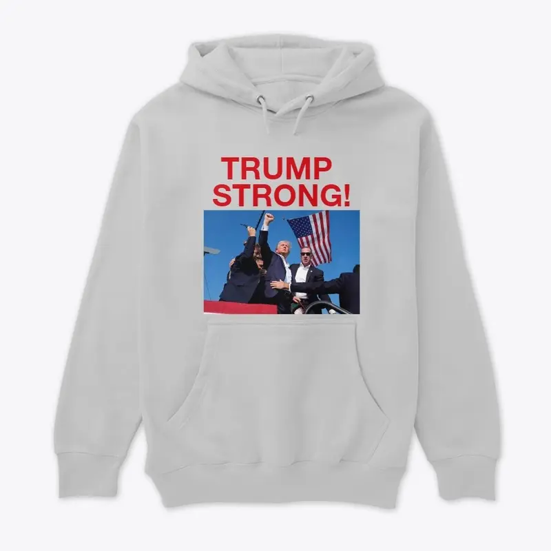 Trump Strong!